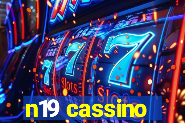 n19 cassino